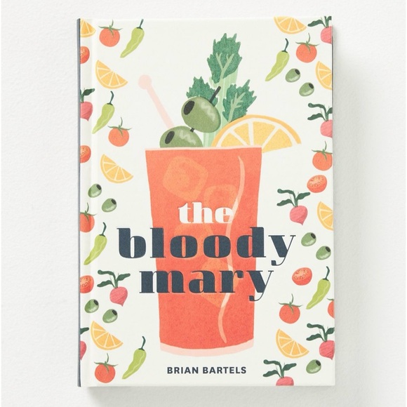 NWT Anthropologie The Bloody Mary Recipe Book - Picture 1 of 7